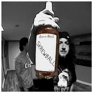 SKREWBALL (Explicit)