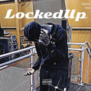 Locked Up (Explicit)