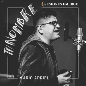 Tu Nombre - Sesiones Emerge