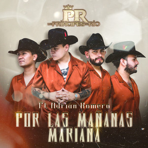 Por Las Mañanas Mariana (Explicit)