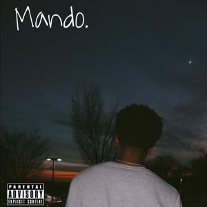 Mando. (Explicit)