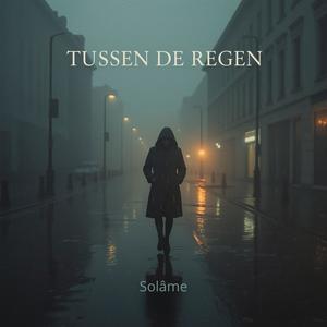 Tussen de regen
