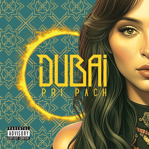Dubai (Explicit)