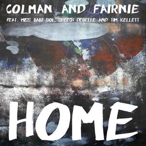 Home (feat. Miss Baby Sol, Speech Debelle & Tim Kellett)