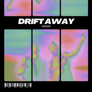 Drift Away