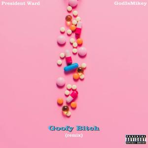 Goofy *****(feat. GodIsMikey) (Remix|Explicit)