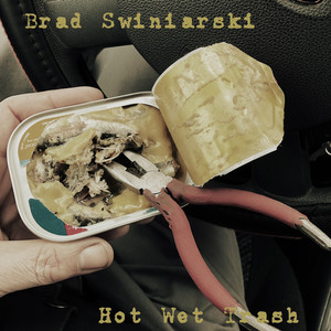 Hot Wet Trash (Explicit)