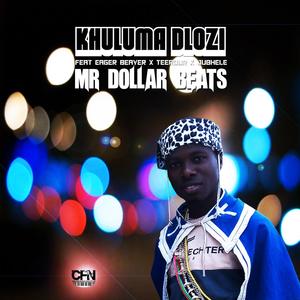 Khuluma Dlozi (feat. Jubhele, Eager Beaver & Teerour)