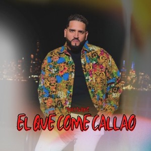 El Que Come Callao (Explicit)