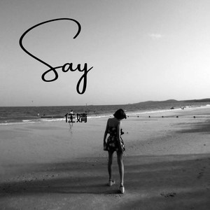 Say