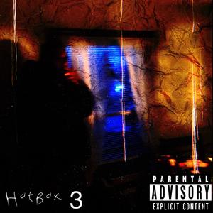 HotBox 3 (Explicit)