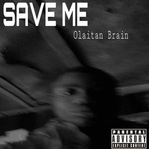 SAVE ME (feat. African Boy) (Explicit)