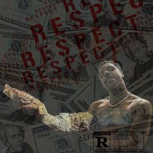 Respect (Explicit)