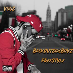 BackOutsideBoyz Freestyle (Explicit)