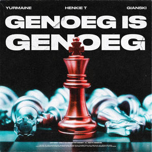 Genoeg Is Genoeg (Explicit)
