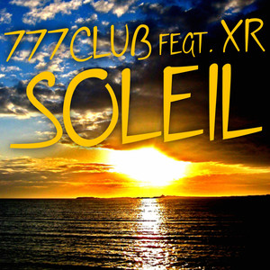 Soleil (feat. Xr) (Extended Version)