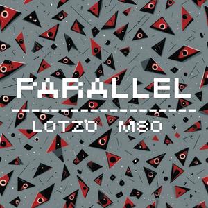 Parallel (feat. M80) [Explicit]