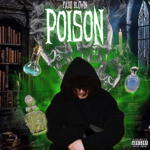Poison (Explicit)