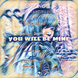 You Will Be Mine (Remaster)
