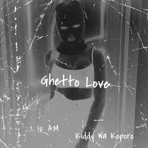 Ghetto Love (Explicit)