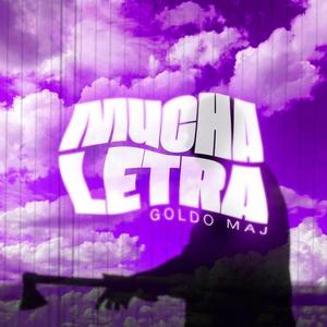 Mucha letra (Hosted by DJ Back-Up, Dj Acece & Dj 2Playerz) [Explicit]