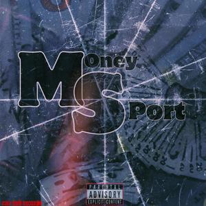 Money Sport (Explicit)