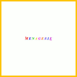 Menagerie (Explicit)