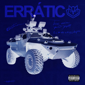 ERRATICO (feat. Yaires, El Yeyo PP) (Explicit)