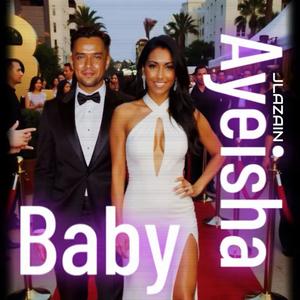 Baby (feat. AYEISHA) ((Late nights in Monaco mix))