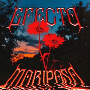 Efecto Mariposa (Explicit)