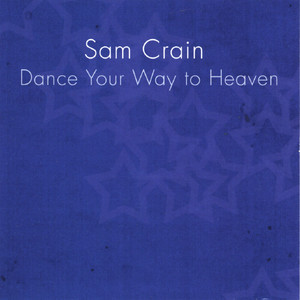 Dance Your Way to Heaven