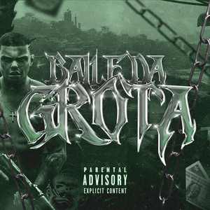 Baile da Grota (Explicit)