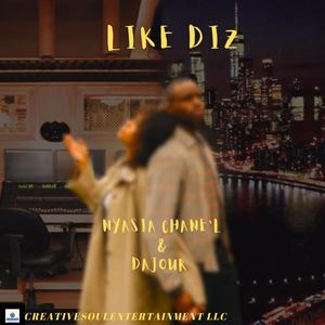 Like Diz (Explicit)