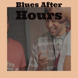 Blues After Hours