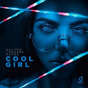 Cool Girl (Explicit)