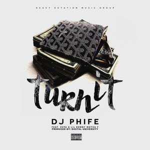 Turn It (feat. Svpa & Lil Ronny Motha F) [Explicit]