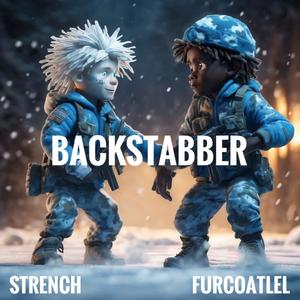 Backstabber (feat. Furcoatlel) (Explicit)