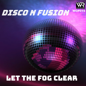 Let The Fog Clear (Original Mix)