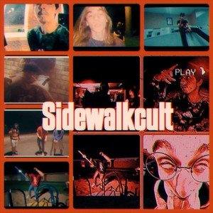 Sidewalkcult (Explicit)