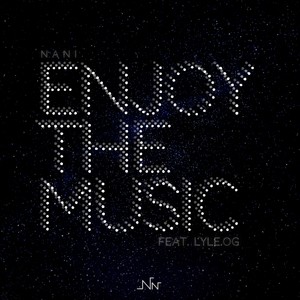 Enjoy The Music (feat. Lyle.OG)