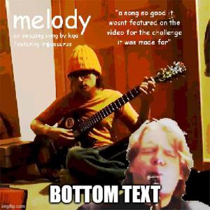 melody (feat. Impasaurus)