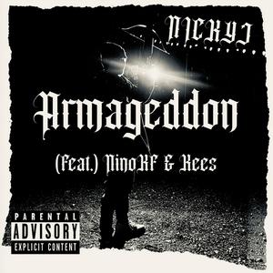 Armageddon (feat. NinoKF & Kees) (Explicit)