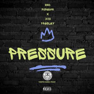 Pressure (feat. 808 Presley) (Explicit)