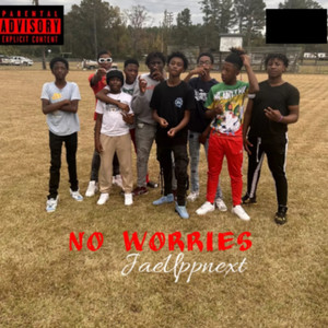 No Worries (Explicit)