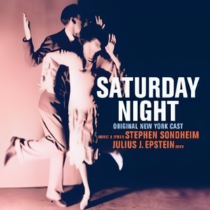 Saturday Night - Original Cast Recording