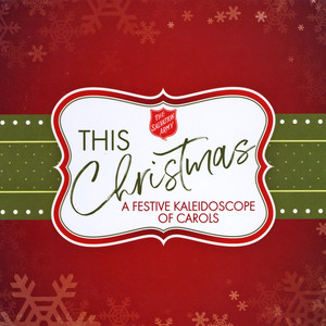 This Christmas: A Festive Kaleidoscope of Carols