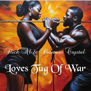 Loves Tug Of War (feat. Shannon Crystal)