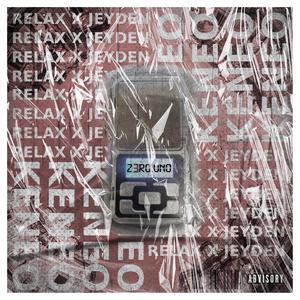 ZEROUNO (feat. jeyden & prod.keneo099) (Explicit)