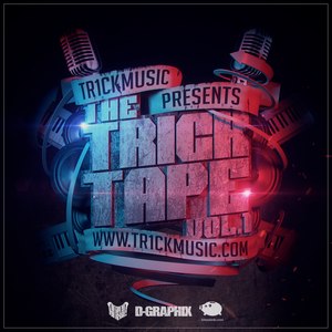 The Tr1cktape Vol.1