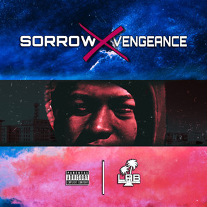 Sorrow X Vengeance (Explicit)